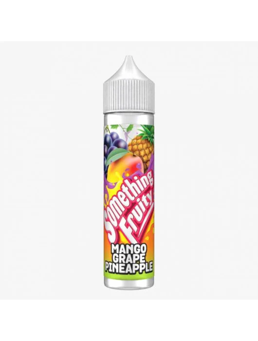 Something Fruity 50ml E Liquid 50/50VGPG E Juice 0MG Vape Liquid MANGO GRAPE PINEAPPLE