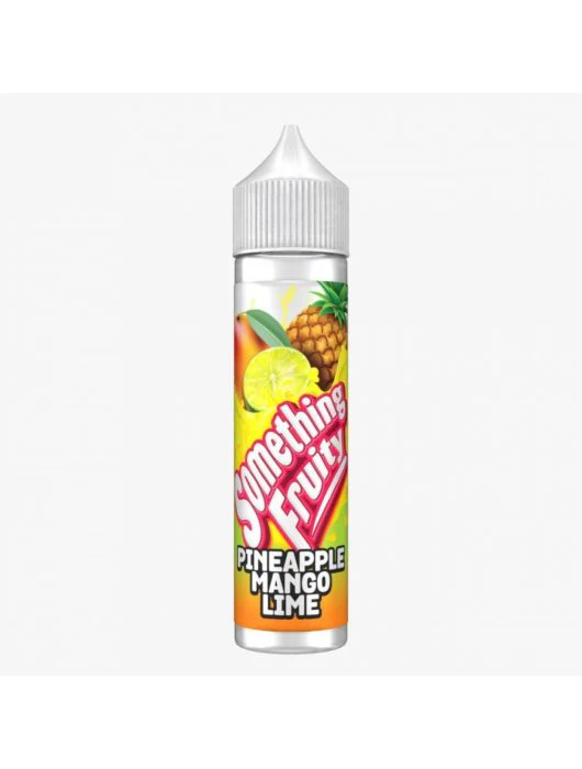 Something Fruity 50ml E Liquid 50/50VGPG E Juice 0MG Vape Liquid PINEAPPLE MANGO LIME